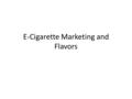E-Cigarette Marketing and Flavors. 2014 Sports Illustrated swimsuit issue (February 2014) Magazine Advertising.