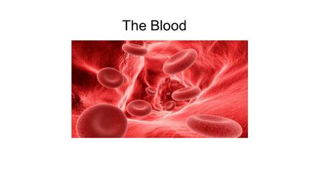 The Blood. Functions The transportation of dissolved gases, nutrients, hormones, and metabolic waste. The regulation of the pH and Ion composition of.