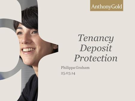 Tenancy Deposit Protection Philippa Graham 25.03.14.