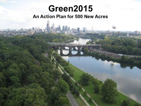 Green2015 An Action Plan for 500 New Acres. access to parks (source: WRT)