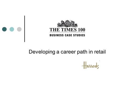 Developing a career path in retail