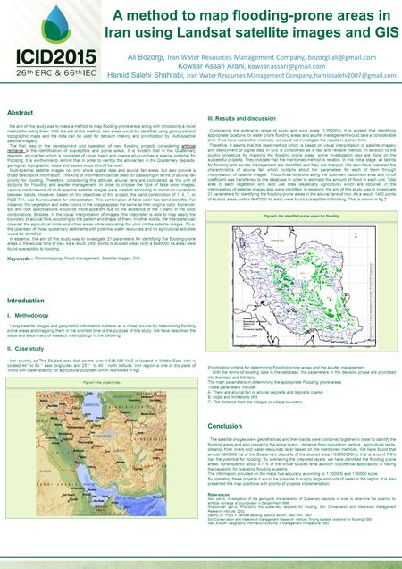 A method to map flooding-prone areas in Iran using Landsat satellite images and GIS Ali Bozorgi, Iran Water Resources Management Company,