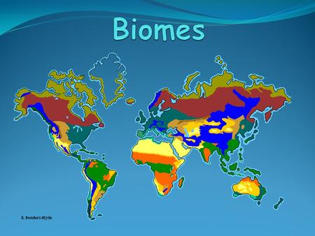 What is a biome? Large geographical area of distinctive plant and animal groups that adapt to that particular environment. Climate and geography are very.