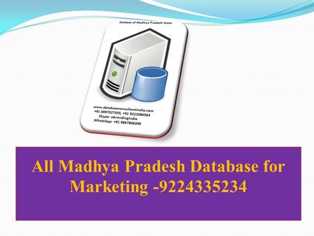 All Madhya Pradesh Database for Marketing -9224335234.