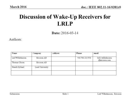 Discussion of Wake-Up Receivers for LRLP
