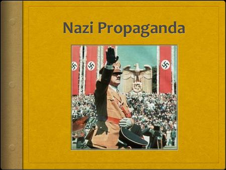 What is Propaganda?  Political advertising  “information, ideas, or rumors deliberately spread widely to help or harm a person, group, movement, institution,