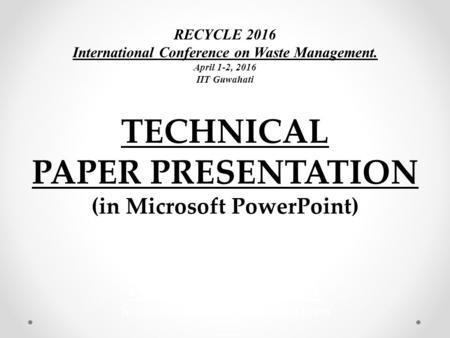 TECHNICAL PAPER PRESENTATION