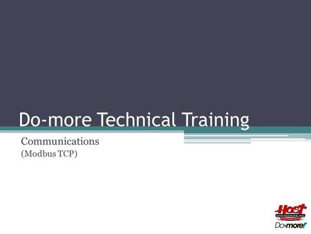 Do-more Technical Training Communications (Modbus TCP)