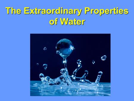 The Extraordinary Properties of Water. 1. Ionic Bonds Types of Bonds: An ionic bond forms between a metal (cation) and a non metal (anion). Electrons.
