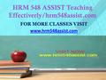HRM 548 ASSIST Teaching Effectiverly/hrm548assist.com FOR MORE CLASSES VISIT www.hrm548assist.com.