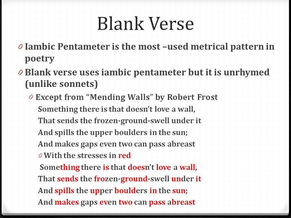 What is the relationship between iambic pentameter and blank verse Pdf Blank Verse