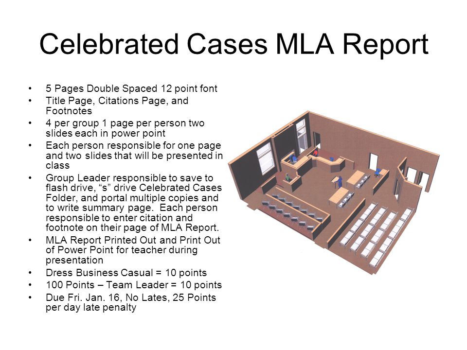 Celebrated Cases Mla Report 5 Pages Double Spaced 12 Point Font Title Page Citations Page And Footnotes 4 Per Group 1 Page Per Person Two Slides Each Ppt Download Celebrated Cases Mla Report 5 Pages Double Spaced 12 Point Font Title Page Citations Page And Footnotes 4 Per Group 1 Page Per Person Two Slides Each Ppt Download