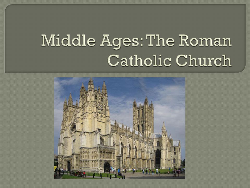 middle ages catholic church