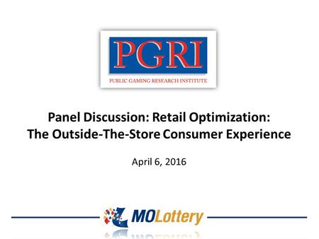 Panel Discussion: Retail Optimization: The Outside-The-Store Consumer Experience April 6, 2016.