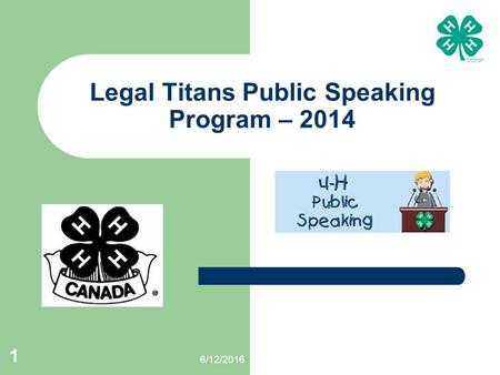 6/12/2016 1 Legal Titans Public Speaking Program – 2014.