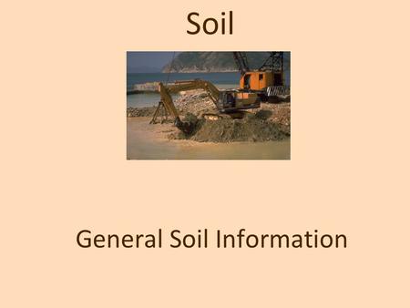 General Soil Information