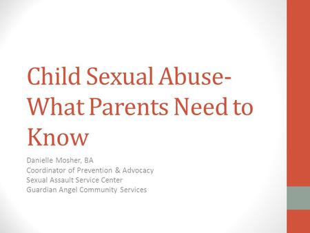 Child Sexual Abuse- What Parents Need to Know