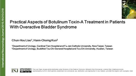 International Neurourology Journal 2015;19:213-219 Practical Aspects of Botulinum Toxin-A Treatment in Patients With Overactive Bladder Syndrome Chun-Hou.