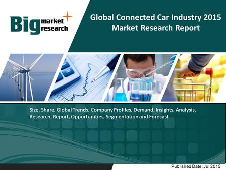 Size, Share, Global Trends, Company Profiles, Demand, Insights, Analysis, Research, Report, Opportunities, Segmentation and Forecast Published Date: Jul.