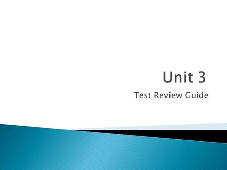 Test Review Guide.  Theme: The message the author wishes to convey to the reader, that the reader can apply to their own life  Topic: One or two words.