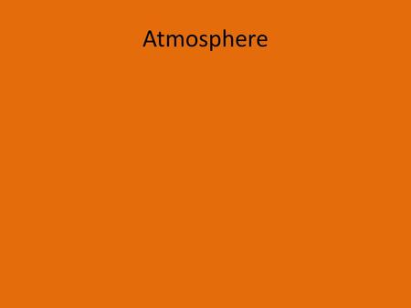 Atmosphere. Earth’s Radiation Budget Earth maintains an energy balance and a temperature balance by radiating as much energy into space as it absorbs.