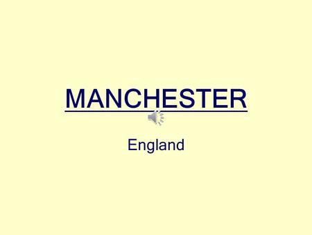 MANCHESTER England. Manchester is in the centre of England.