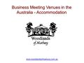 Www.woodlandsofmarburg.com.au Business Meeting Venues in the Australia - Accommodation.