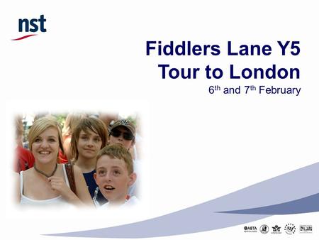 Fiddlers Lane Y5 Tour to London 6 th and 7 th February.