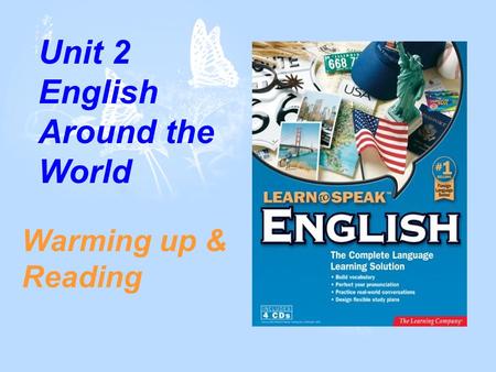 Unit 2 English Around the World Warming up & Reading.