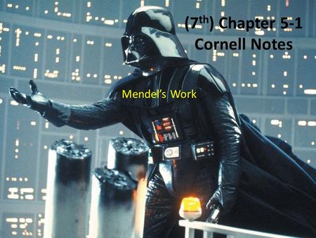 (7 th ) Chapter 5-1 Cornell Notes Mendel’s Work. Chapter 5-1: Key Questions What were the results of Mendel’s experiments, or crosses? Answer 1: ______________________________________________.
