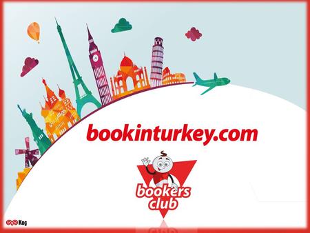 Inseption - About Us BookinTurkey.com is the online brand of Setur Travel Agency, which is a Koc Group company . Koç Holding is the largest group of.
