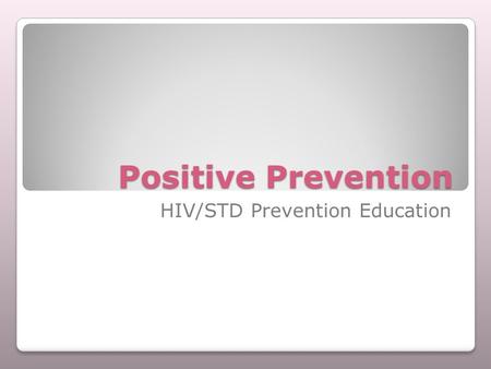 HIV/STD Prevention Education