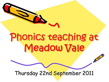 Phonics teaching at Meadow Vale Thursday 22nd September 2011.