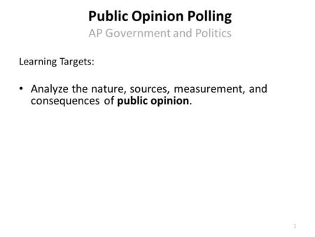 Public Opinion Polling AP Government and Politics