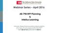 AB 798 RFP Planning & Intellus Learning Welcome! Please introduce yourself to others by entering your name, title, and campus in the chat window. If you.