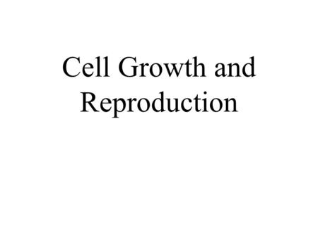 Cell Growth and Reproduction Why cells are small Diffusion limits cell size Diffusion is fast and efficient over short distances, it becomes slow and.