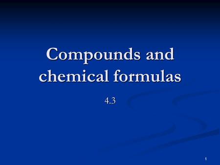 1 Compounds and chemical formulas 4.3. 2 Characteristics of Ionic bonds charge ions. A bond formed by the transfer of 2 oppositely charged ions charge.