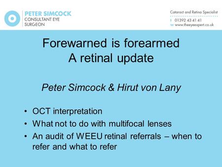 OCT interpretation What not to do with multifocal lenses