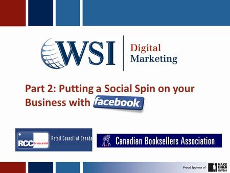 Part 2: Putting a Social Spin on your Business with.