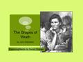 The Grapes of Wrath by John Steinbeck Exploring Media for Social Change.