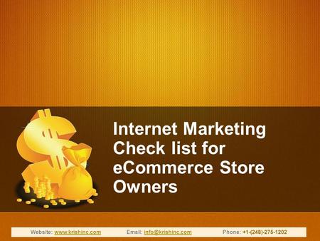 Internet Marketing Check list for eCommerce Store Owners Website: