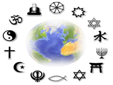 Objective I can recognize the major beliefs of the five major world religions.