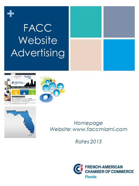 + FACC Website Advertising Homepage Website: www.faccmiami.com Rates 2015.