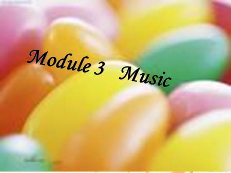 Module 3 Music. Musical instruments: violin piano erhu.