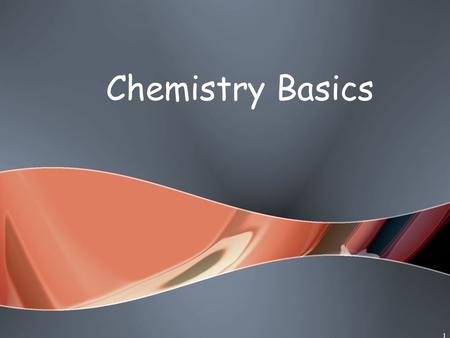 1 Chemistry Basics. 2 Compounds Most elements do not exist by themselves Readily combine with other elements in a predictable fashion.