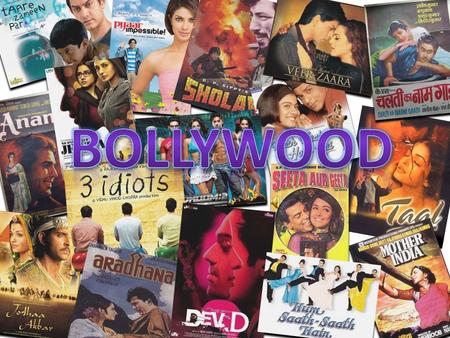  Bollywood is the informal term popularly used for the Hindi-language film industry based in Mumbai (formerly known as Bombay), Maharashtra, India. 