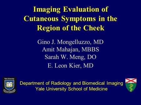 Imaging Evaluation of Cutaneous Symptoms in the Region of the Cheek