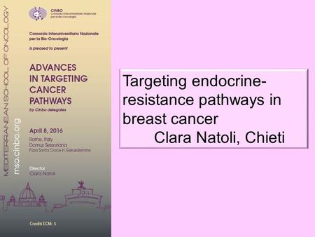 Targeting endocrine-resistance pathways in  breast cancer