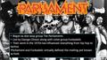 Began as doo-wop group The Parliaments Led by George Clinton along with sister group Funkadelic Their work in the 1970s has influenced everything from.