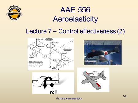 AAE 556 Aeroelasticity Lecture 7 – Control effectiveness (2)